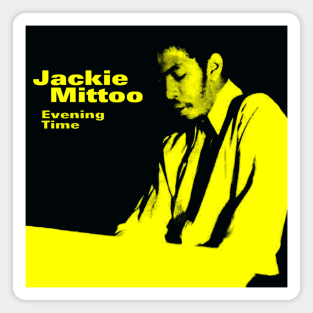 EVENING TIME - JACKIE MITTOO Magnet